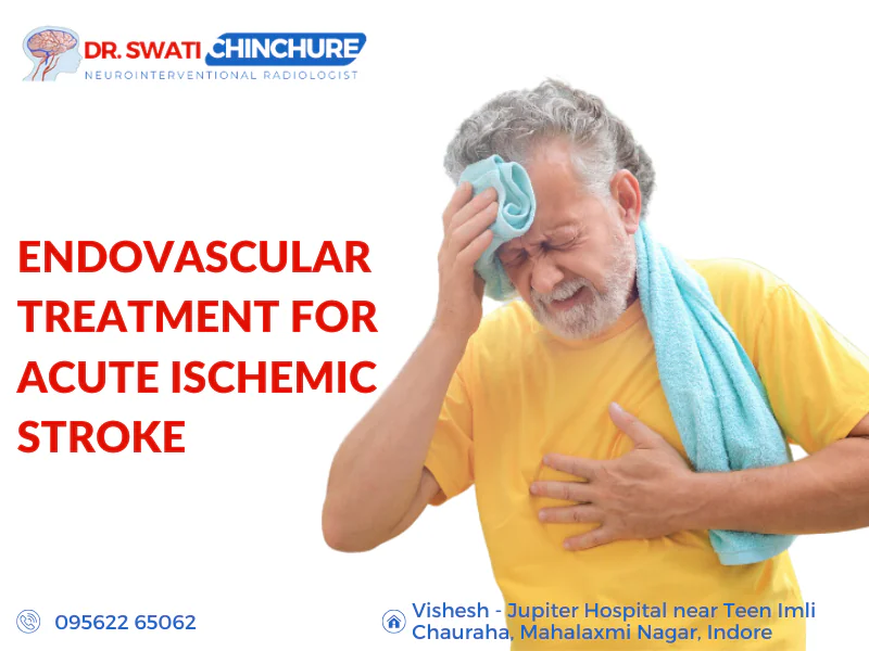 "Elderly man experiencing symptoms of acute ischemic stroke, treated by Dr. Swati Chinchure, Neurosurgeon in Indore, using advanced endovascular treatment at Vishesh Jupiter Hospital."